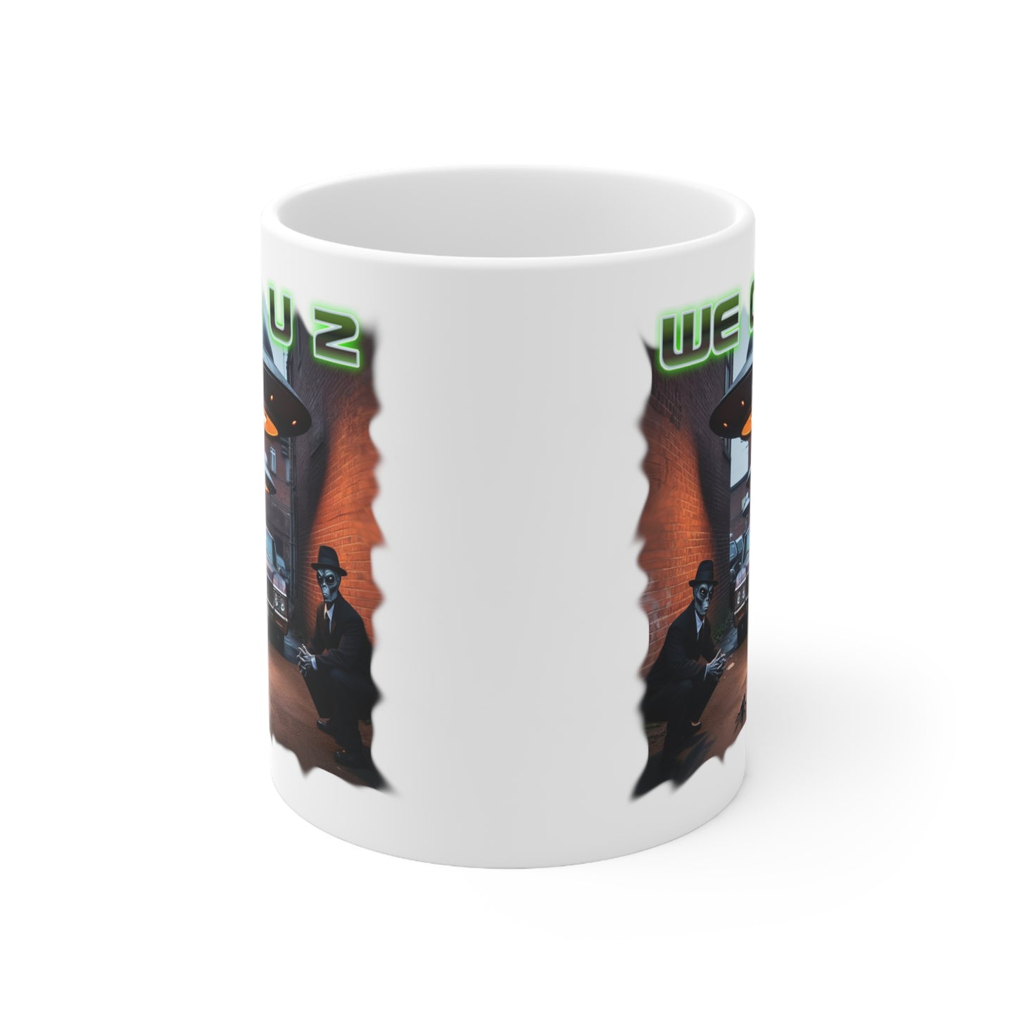 G Aliens " We C U 2" - Ceramic Mug 11oz